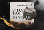 Ivan Alekxei – O Eco Das Panelas