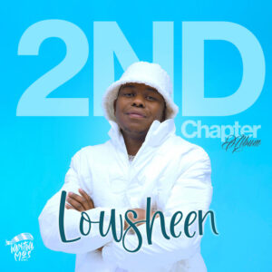 Lowsheen – 2nd Chapter (Album)