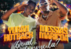 Yuran Hotback & Messias Maricoa – Qual é a Fórmula?