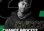 Ch’cco, Blaqnick & MasterBlaq – Change Process (Ghetto Fabulous Refreshed)