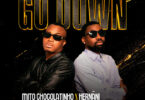 Mito Chocolatinho & Hernani – Go Down