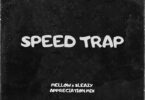 Pablo Le Bee & Nkanyezi Kubheka – Speed Trap (Mellow & Sleazy Appreciation Mix)