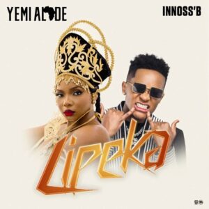 Yemi Alade – Lipeka (feat. Innoss’B)