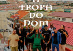 C-Jay Pharrell, Altifridi & DJ Decco – A Tropa do Dom