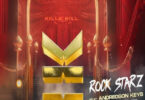 Killa Hill – Rock Stars (feat. Andredson Keys)