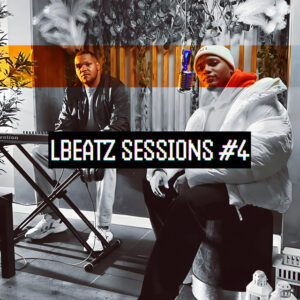 LBEATZ & Mr. Carly - BEBE (LBEATZ Sessions #4)