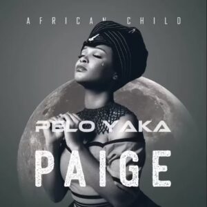 Paige – Yeka Umona (feat. Busta 929)