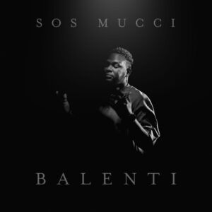 Sos Mucci - Balenti
