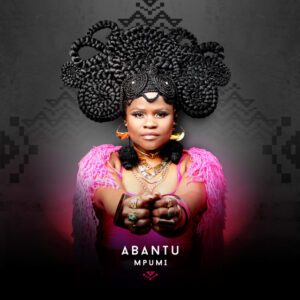 Mpumi - Abantu (Álbum)