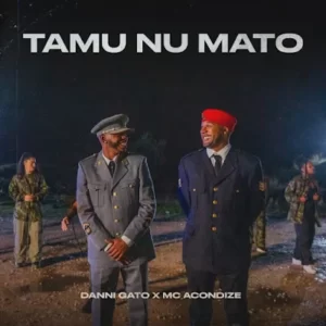 Danni Gato - Tamu No Mato (feat. Mc Acondize)
