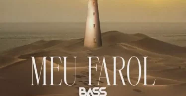 Bass - Meu Farol