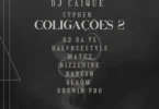 DJ Caique - Cypher Coligações 2 (feat. D2 da VL, Matuz, Kadesh, ALGOM, Brunin PDR, Halfreestyle & Jô DizzeNine)