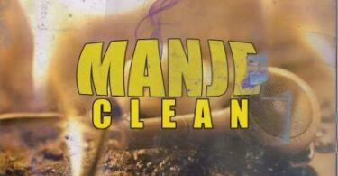 Ngobz – Manje Clean (To Nandipha 808, Tyler ICU, Mellow & Sleazy)