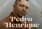 Pedro Henrique - Vai Ser Tão Lindo
