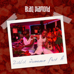 Blaq Diamond – Zulu Romance (Álbum)