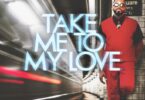 Donald, Skary Fellow & Shaun Black - Take Me To My Love (feat. DJ Khyber)