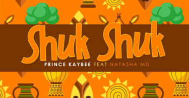 Prince Kaybee - Shuk Shuk (feat. Natasha MD)