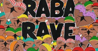 Blaya – Raba Rave EP