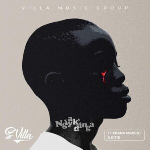 S'Villa - Ngiyak'dinga (feat. Frank Mabeat & Kitie)