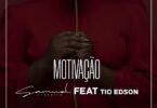 Samuel Clássico - Motivação (feat. Tio Edson)