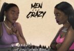 Simi - Men Are Crazy (feat. Tiwa Savage)