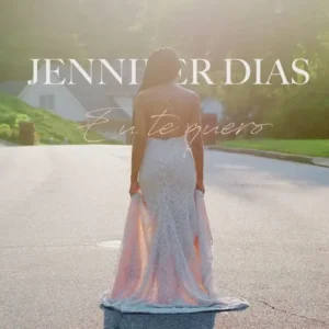 Jennifer Dias – Eu Te Quero