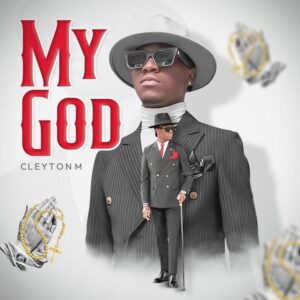 Cleyton M - My God