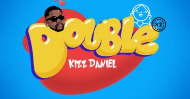 Kizz Daniel - Double