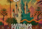 DJ Kapiro – Castelo da Princesa (feat. King Defofera)