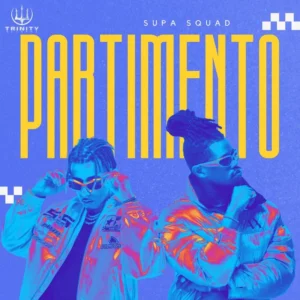 Supa Squad - Partimento