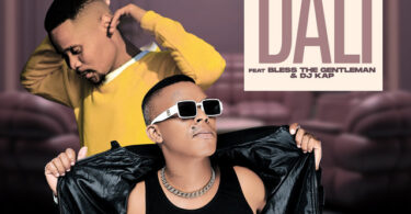 Blaq Major - Dali (feat Bless The Gentlemen & Dj Kap)