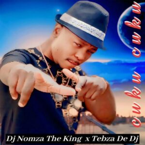 DJ Nomza The King, Tebza De DJ - Cuku Cuku