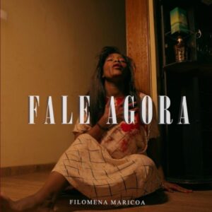 Filomena Maricoa - Fale Agora