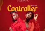 Onesimus & Joeboy - Controller Remix (feat. DJ Edu)