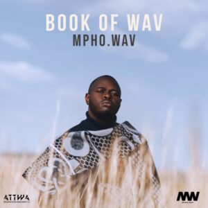 Mpho.Wav & Atmos Blaq - ATMOS WAV I