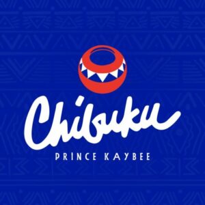 Prince Kaybee - Chibuku