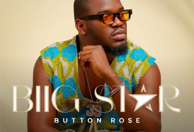 Button Rose – Biig Star (Álbum)