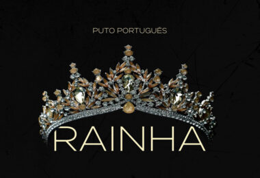 Puto Portugues - Rainha