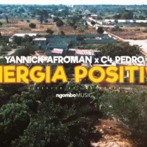 Yannick Afroman - Energia Positiva (feat. C4 Pedro)